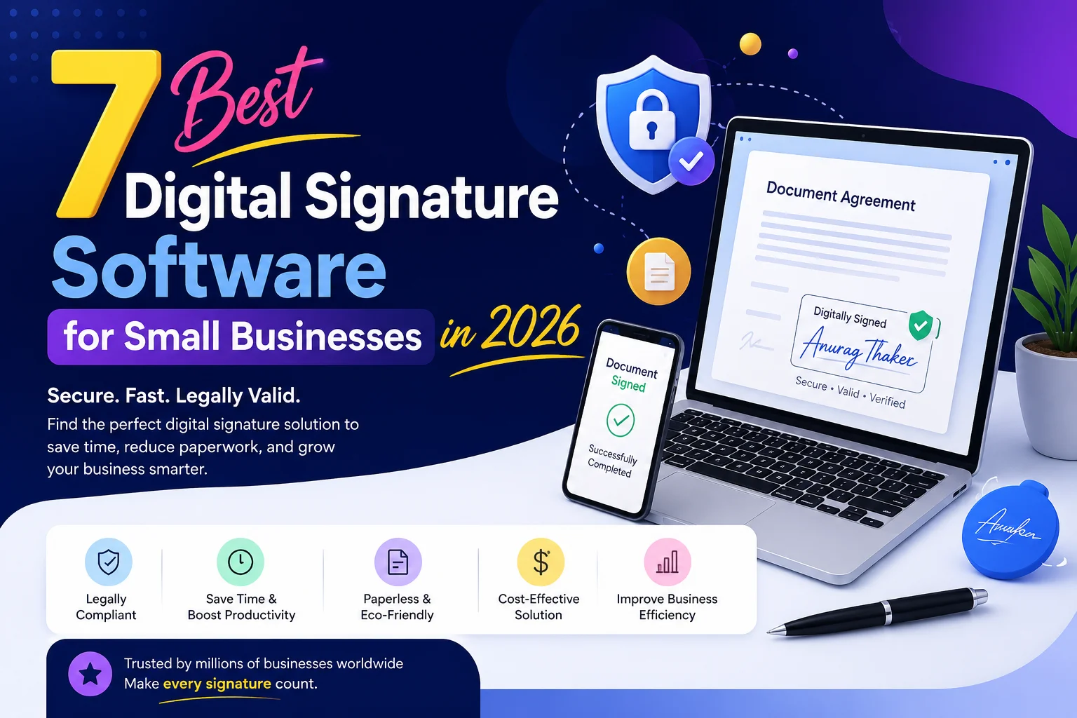 7 Best Digital Signature Software for Small Businesses in 2026