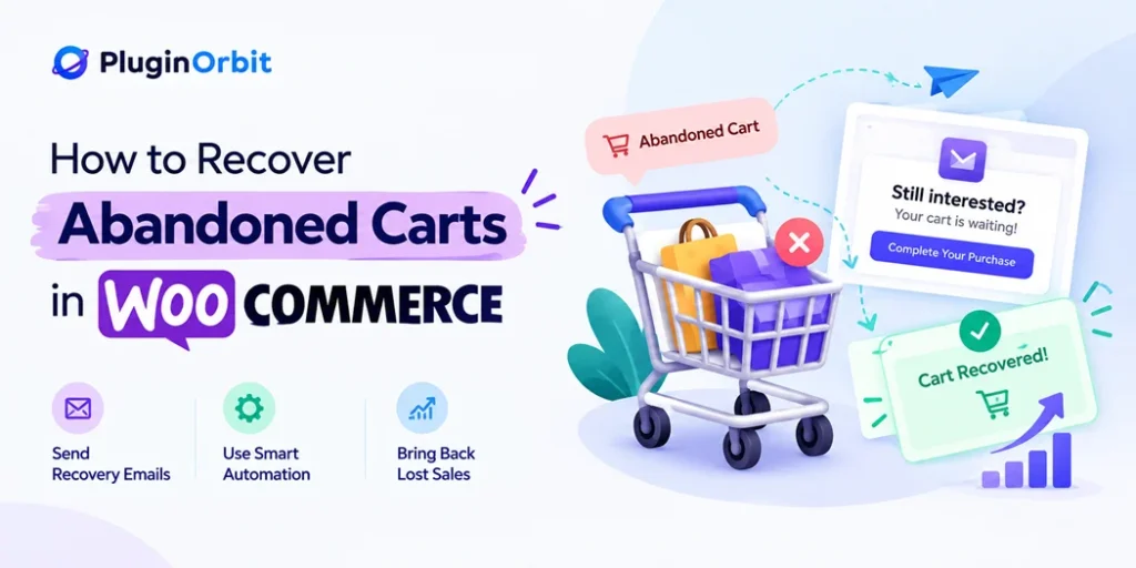 How to recover abandoned carts in WooCommerce using cart recovery strategies