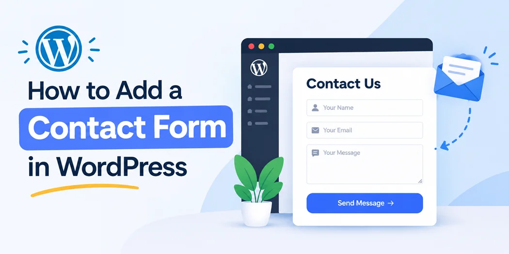 How to add a contact form in WordPress with a simple contact form setup