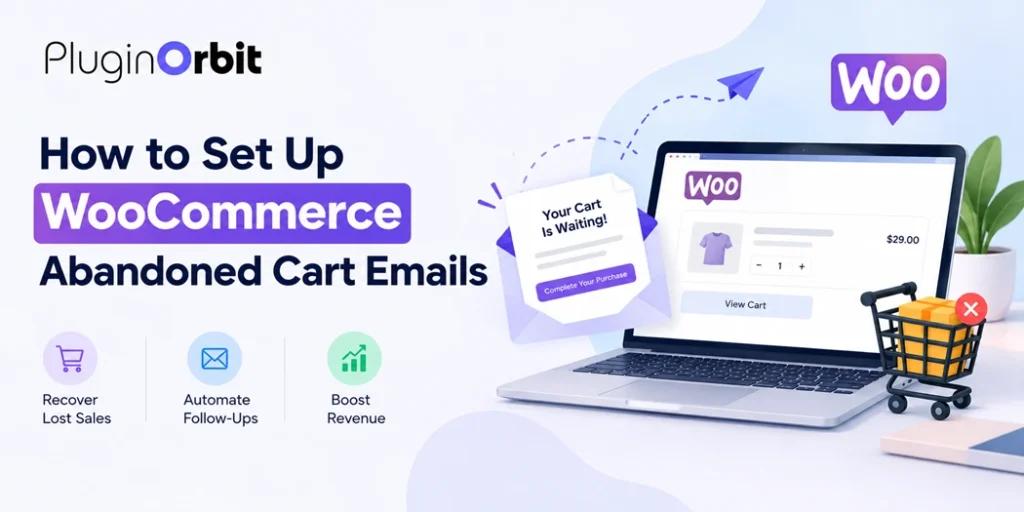 How to set up WooCommerce abandoned cart emails to recover lost sales and automate customer follow-ups.